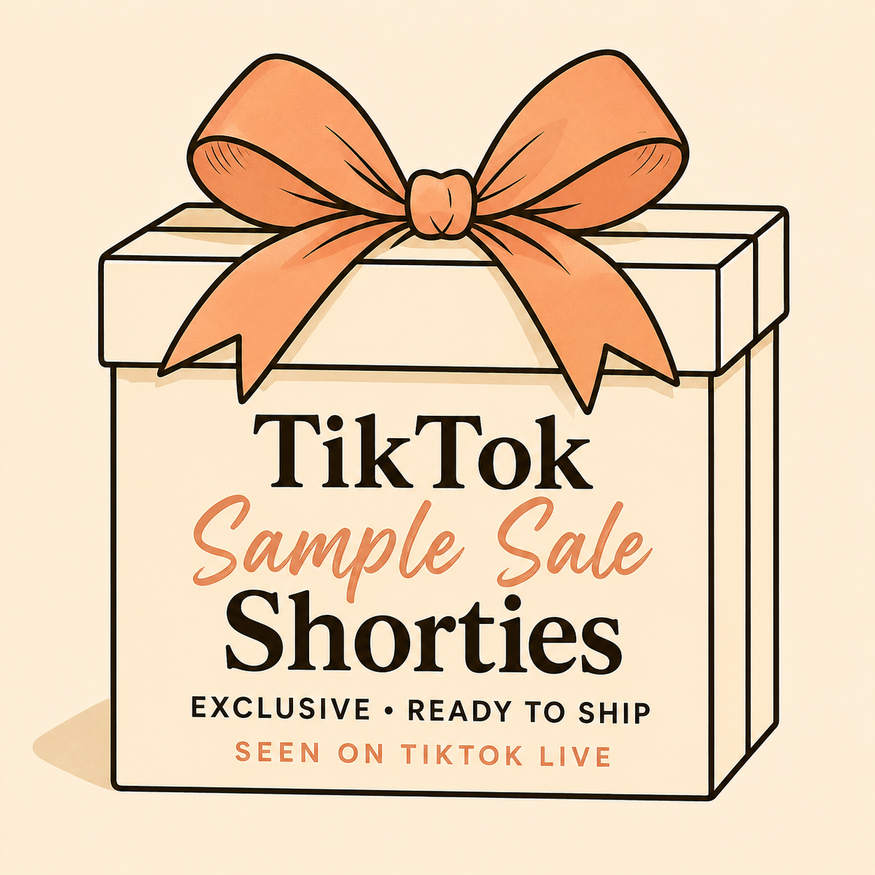Tik Tok Sample Sale Shorties
