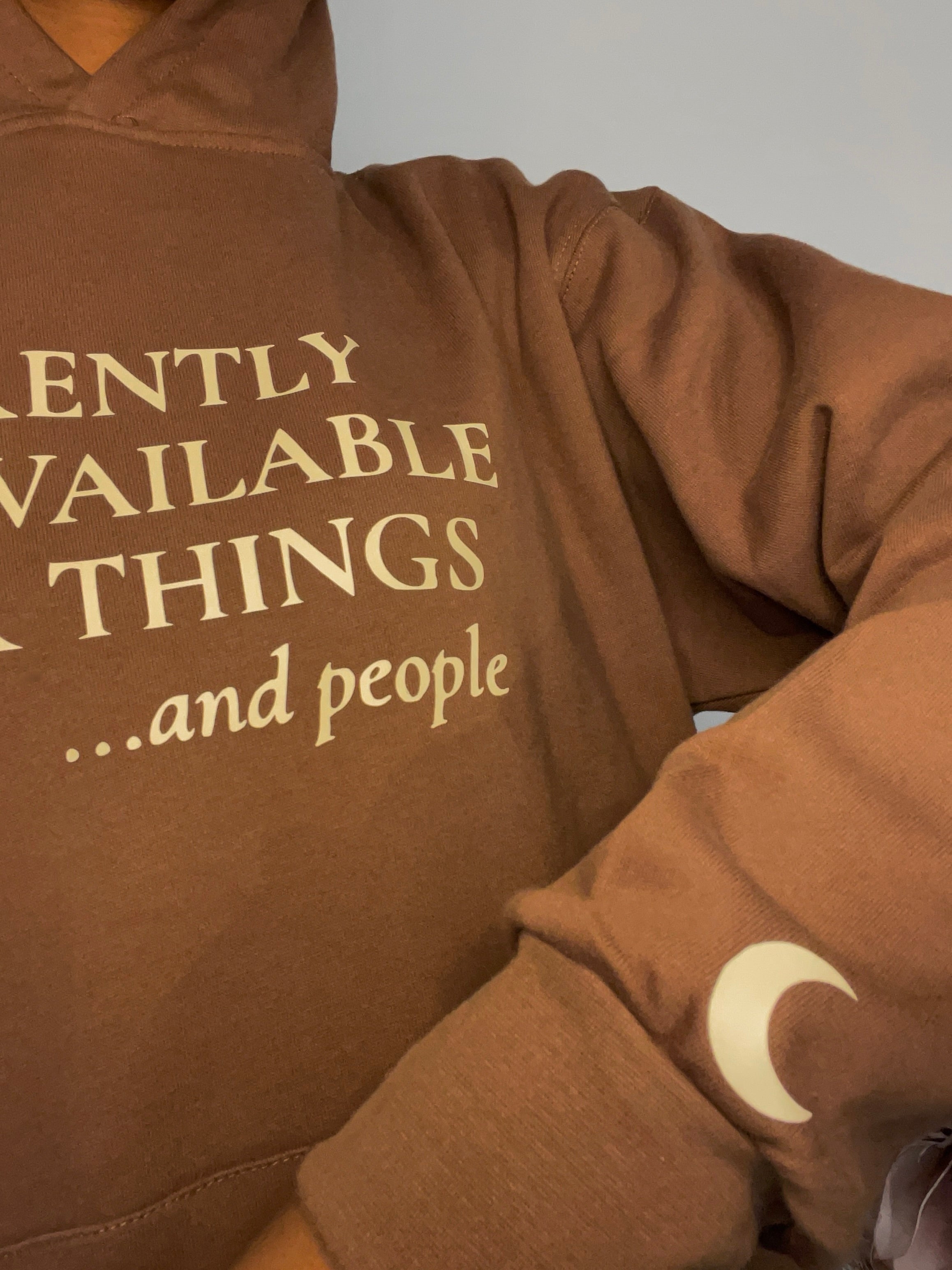 COCOA “CURRENTLY UNAVAILABLE” HOODIE