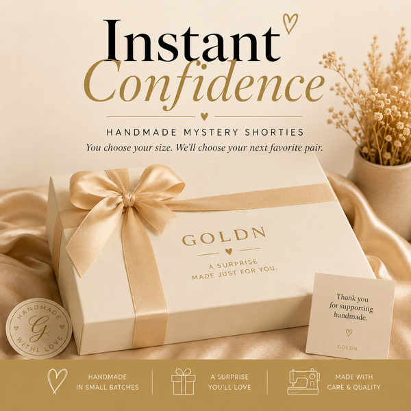 Instant Confidence - Handmade Mystery Shorties