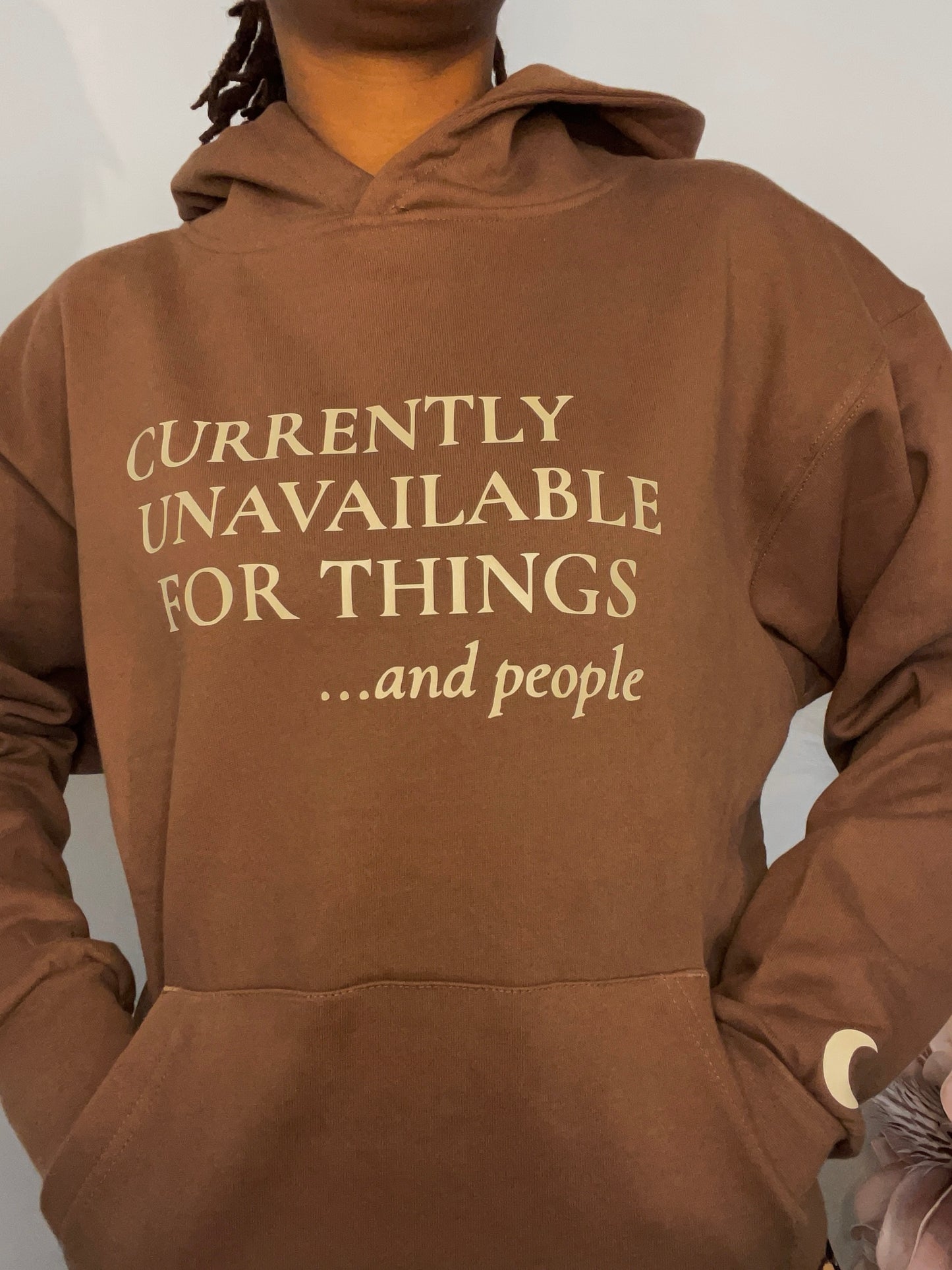 COCOA “CURRENTLY UNAVAILABLE” HOODIE