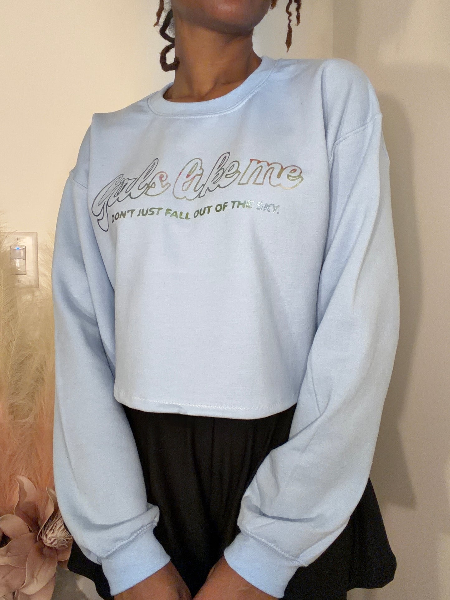 "Girls Like Me.." Cropped Sweater Colorful